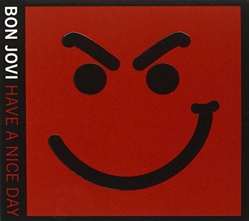 Have A Nice Day - CD Audio di Bon Jovi