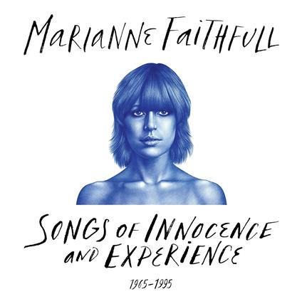 Songs of Innocence and Experience 1965-1995 - CD Audio di Marianne Faithfull