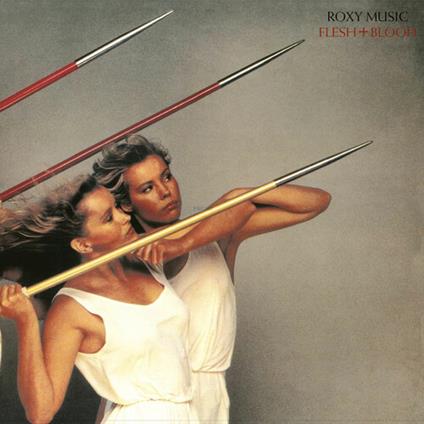 Flesh + Blood - Vinile LP di Roxy Music