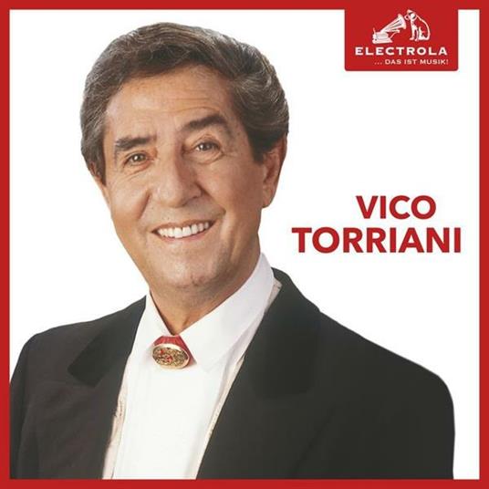 Electrola...Das Ist Musik! - CD Audio di Vico Torriani