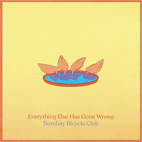 Everything Else Has Gone Wrong - CD Audio di Bombay Bicycle Club