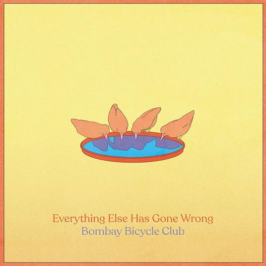 Everything Else Has Gone Wrong - CD Audio di Bombay Bicycle Club