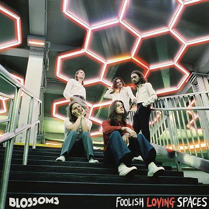 Foolish Loving Spaces - Vinile LP di Blossoms