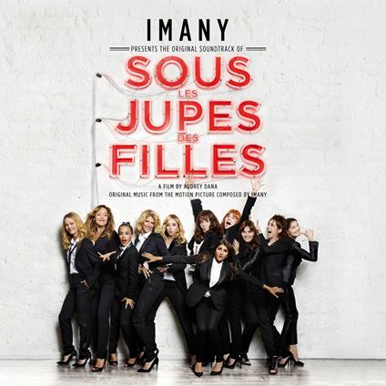Sous les jupes des filles (Colonna sonora) - CD Audio di Imany
