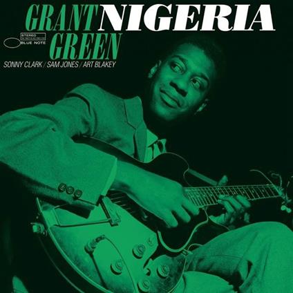 Nigeria (180 gr.) - Vinile LP di Grant Green