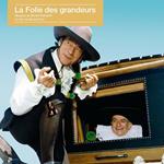 La Folie Des Grandeurs (Colonna sonora)