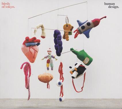 Human Design - CD Audio di Birds of Tokyo