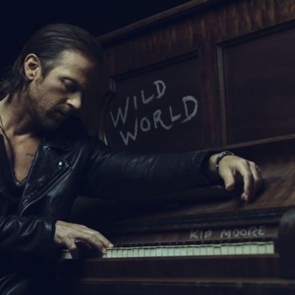 Wild World - CD Audio di Kip Moore
