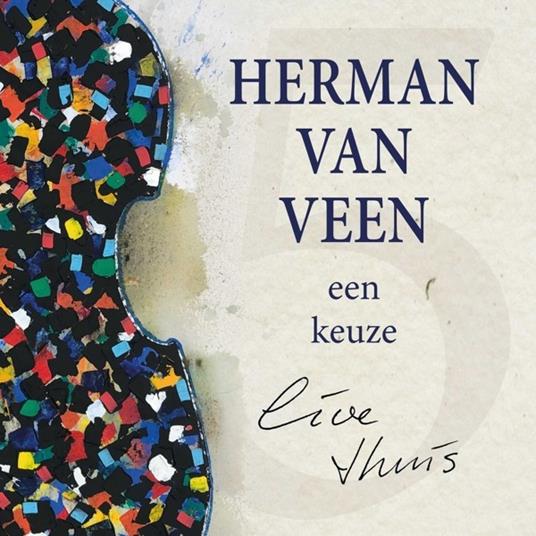 Een Keuze - Live Thuis - Vinile LP di Herman Van Veen