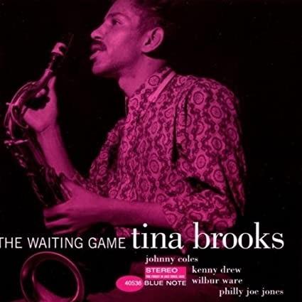 The Waiting Game - Vinile LP di Tina Brooks