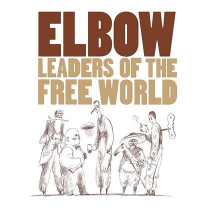 Leaders of the Free World - Vinile LP di Elbow