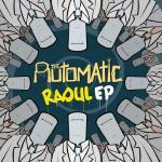 Raoul Ep - CD Audio di Automatic