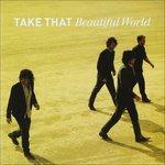 Beautiful World - CD Audio di Take That