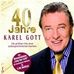 40 Jahre Karel Gott - CD Audio di Karel Gott