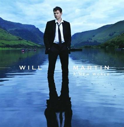 A New World - CD Audio di Will Martin