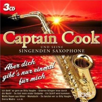 Aber Dich Gibt'S Nur Einm - CD Audio di Captain Cook & Seine Sing