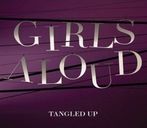 Tangled Up - CD Audio di Girls Aloud