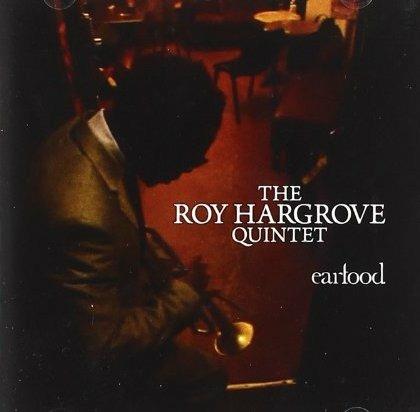 Earfood - CD Audio di Roy Hargrove