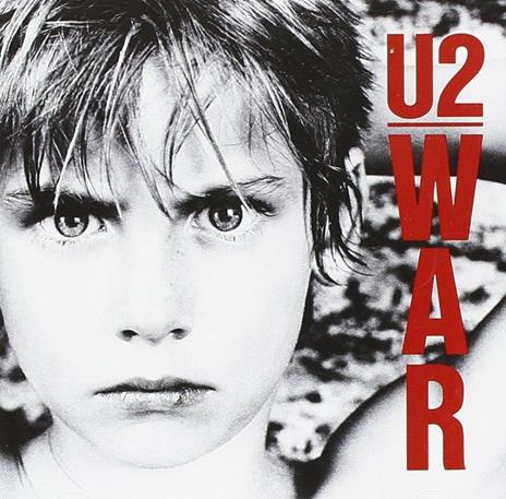 War (Remastered) - CD Audio di U2