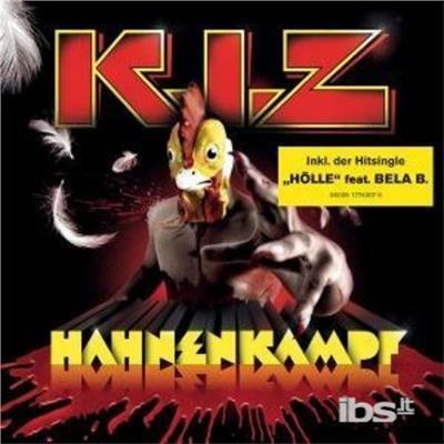 Hahnenkampf - CD Audio di K.I.Z.