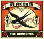 De Fik Erin - CD Audio di Opposites