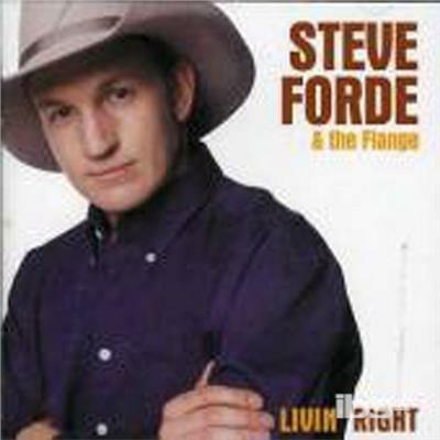 Livin' Right - CD Audio di Steve Forde