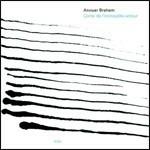 Conte de l'incroyable amour (Touchstones) - CD Audio di Anouar Brahem
