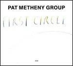First Circle (Touchstones) - CD Audio di Pat Metheny