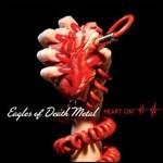 Heart on - CD Audio di Eagles of Death Metal