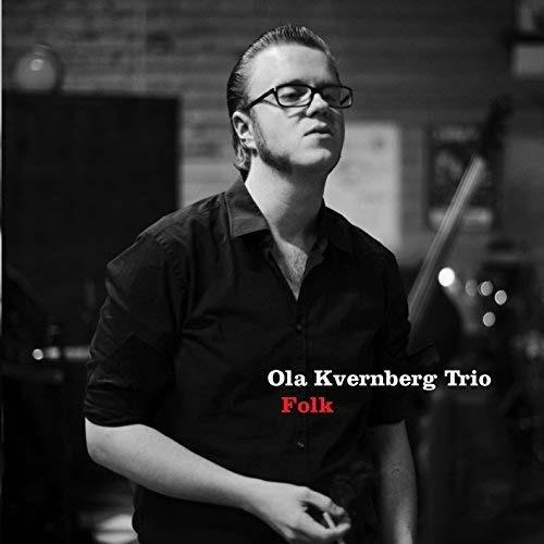 Folk - CD Audio di Ola Kvernberg