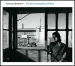 The Astounding Eyes of Rita - CD Audio di Anouar Brahem