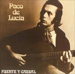 Fuente Y Caudal - Vinile LP di Paco De Lucia