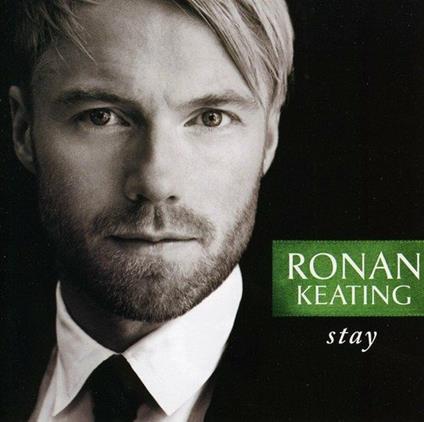 Stay (Australian Edition) - CD Audio di Ronan Keating