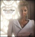 Stronger with Each Tear - CD Audio di Mary J. Blige