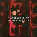 Orchestra e voce (Slidepack) - CD Audio di Francesco Renga
