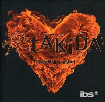 Burning Heart - CD Audio di Takida