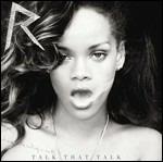 Talk That Talk (Deluxe) - CD Audio di Rihanna