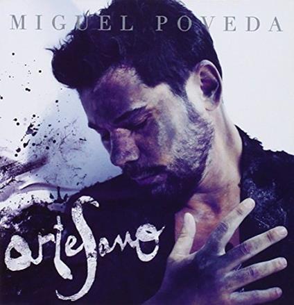 Artesano - CD Audio di Miguel Poveda