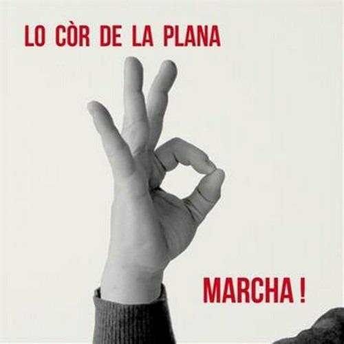 Marcha! - CD Audio di Cor de la Plana