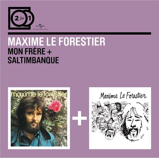 Mon frere - Saltimbanque - CD Audio di Maxime Le Forestier