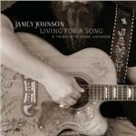Living for a Song. A Tribute to Hank Cochran - CD Audio di Jamey Johnson