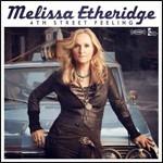 4th Street Feeling - CD Audio di Melissa Etheridge