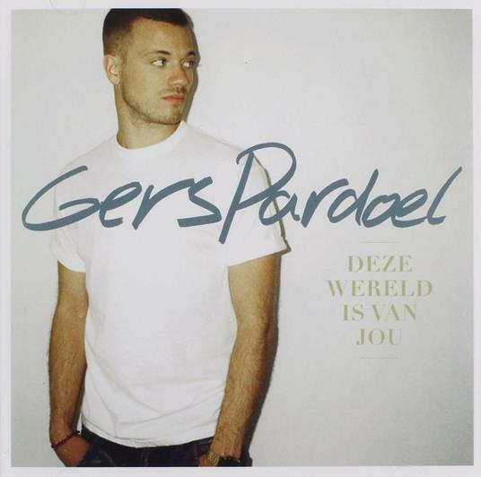 Deze Wereld Is Van - CD Audio di Gers Pardoel