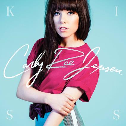 Kiss - CD Audio di Carly Rae Jepsen