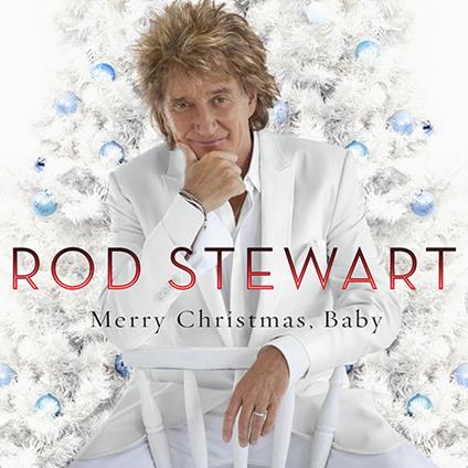 Merry Christmas Baby - CD Audio di Rod Stewart