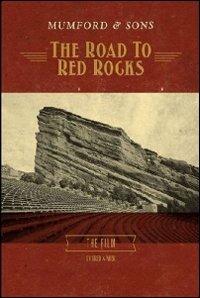 Mumford & Sons. The Road To Red Rocks (Blu-ray) - Blu-ray di Mumford & Sons