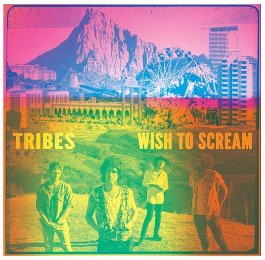 Wish to Scream - CD Audio di Tribes