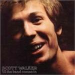 Till the Band Comes in - Vinile LP di Scott Walker