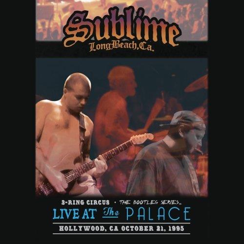 Live At The Palace - CD Audio di Sublime