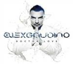 Doctor Love - CD Audio di Alex Gaudino